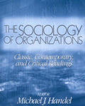 The Sociology of Organizations - Michael J. Handel