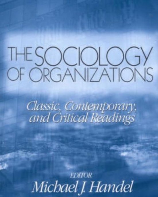 The Sociology of Organizations - Michael J. Handel