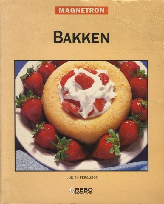 Magnetron bakken - Judith Ferguson