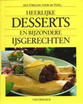 Heerlijke desserts en bijzondere ijsgerechten - Friederun Kohnen