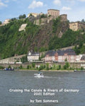 Cruising the Canals & Rivers of Germany - Tom Sommers