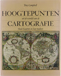 Hoogtepunten uit de wereld van de cartografie | Tony Campbell - Tony Campbell, H A M van der Heyden, kartografie