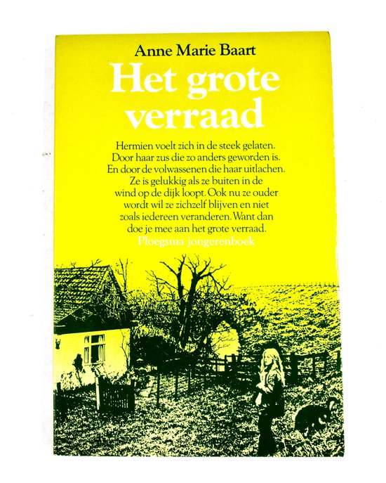 Grote verraad - Anne Marie Baart