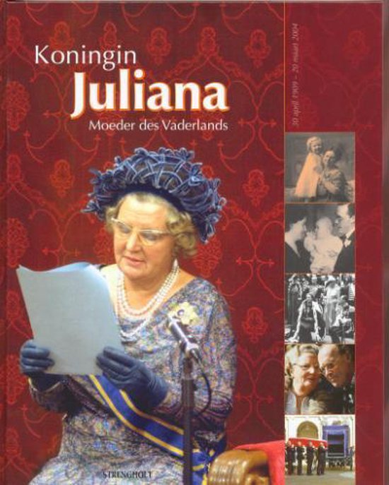 Koningin Juliana, Moeder des Vaderlands - Auteur Onbekend