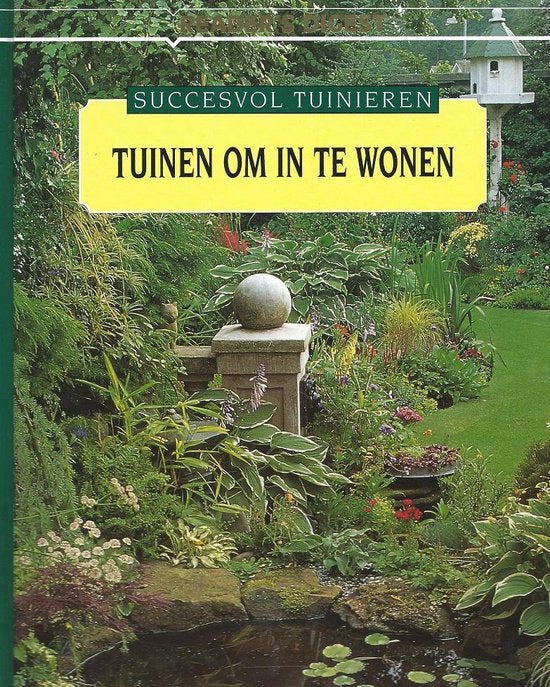 Tuinen om in te wonen