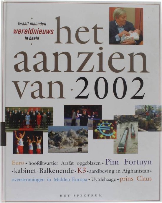 Het Aanzien Van 2002 - Han van Bree