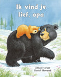 Ik vind je lief, opa - Jillian Harker