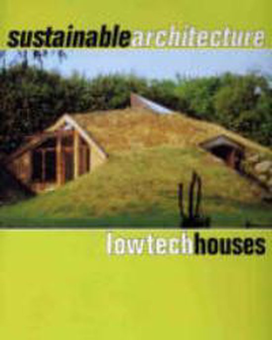 Sustainable Architecture - Arian Mostaedi, Carles Broto