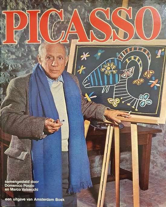 Pablo Picasso Man and His Work - Domenico Porzio, Marco Valsecchi