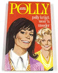 Polly krygt weer een moeder