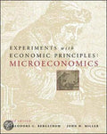 Experiments with Economic Principles - Theodore C. Bergstrom, John H. Miller