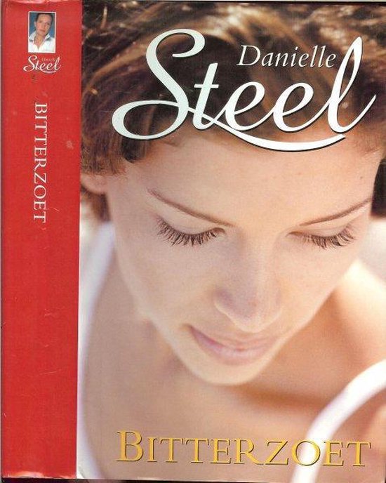 Bitterzoet - Danielle Steel