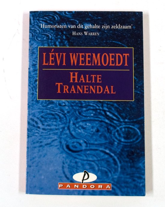 Halte Tranendal - Pandora - Onbekend