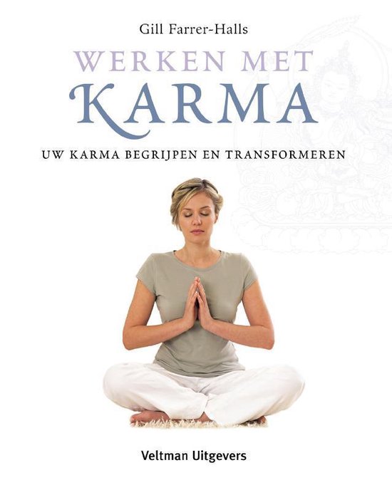 Werken Met Karma - Gill Farrer - Halls