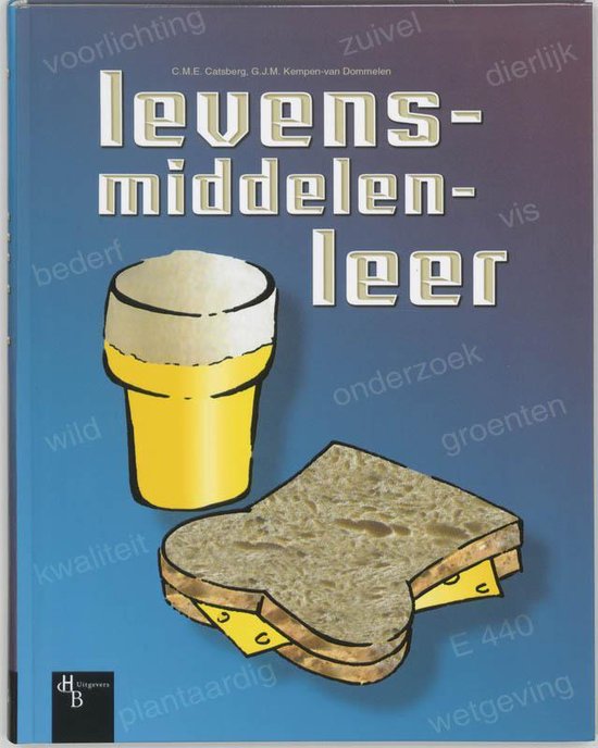 Levensmiddelenleer - C.M.E. Catsberg, G.J.M. Kempen - Van Dommelen
