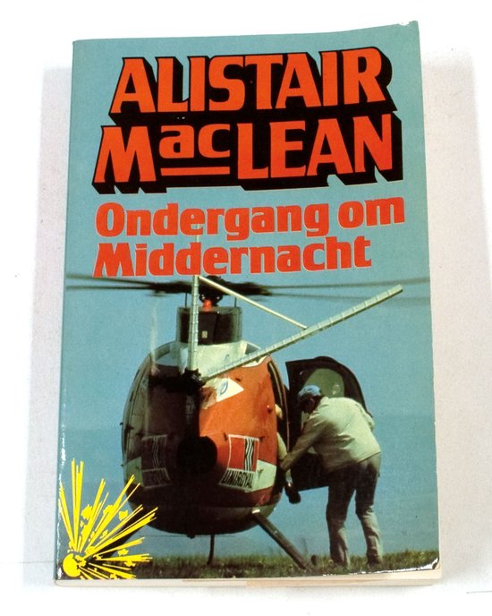 Ondergang om middernacht | - Alistair Maclean