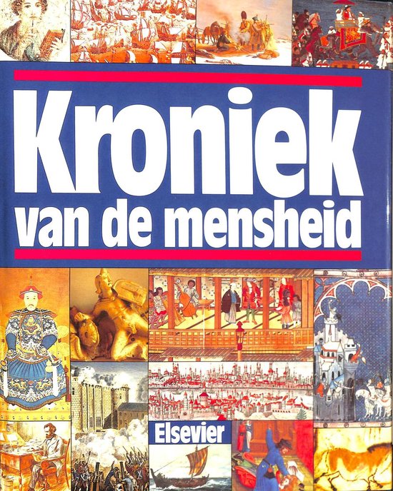 Kroniek van de mensheid - Aart Aarsbergen, Carin Bouwmeester