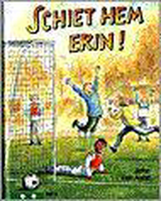 Schiet Hem Erin! - John van Aalst