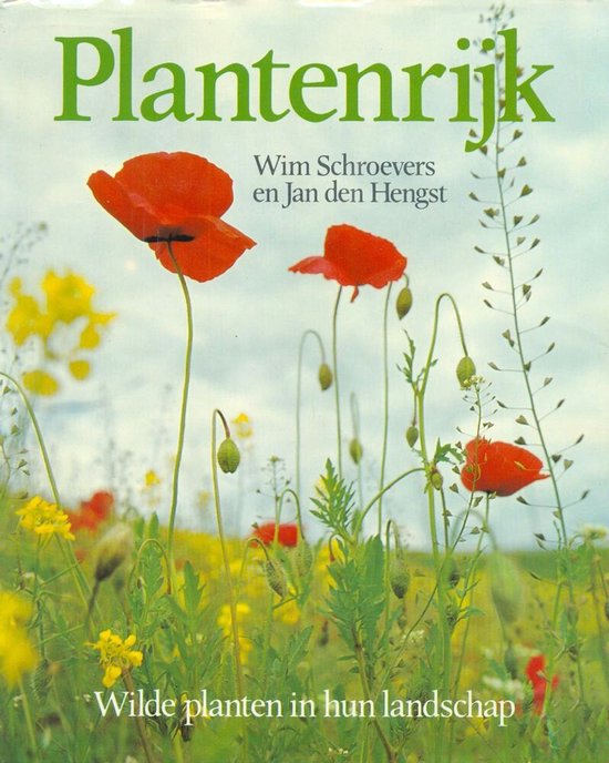 Plantenrijk - Wim Schoevers & Jan den Hengst, Hengst Jan den (1934 - )