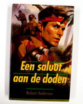 Een saluut aan de doden - Robert Anderson
