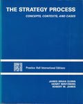 The strategy process - James Brian Quinn, Henry Mintzberg, Robert M. James