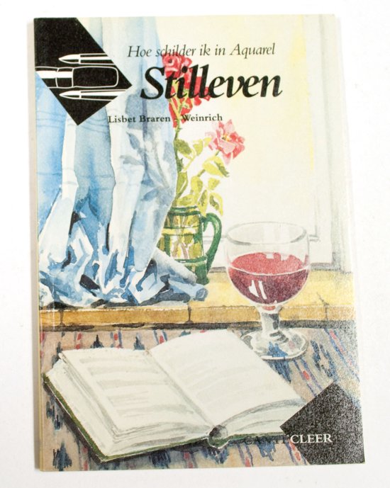 Stilleven - Lisbet Braren - Weinrich