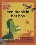 Maan roos vis - Een draak in het bos - Isabel Versteeg, Mieke Driessen