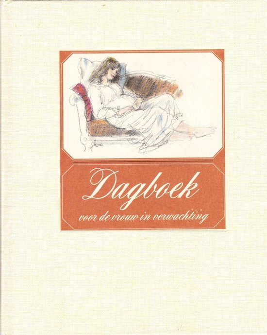 Dagboek voor de vrouw in verwachting - I. Gort