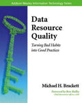 Data Resource Quality - Michael H. Brackett