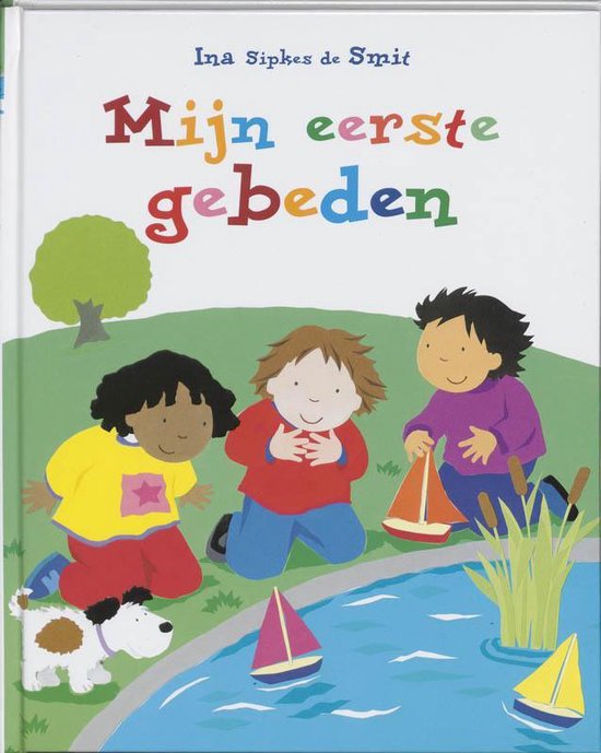 Mijn eerste gebeden - Sipkes De Smit, Ina Sipkes de Smit