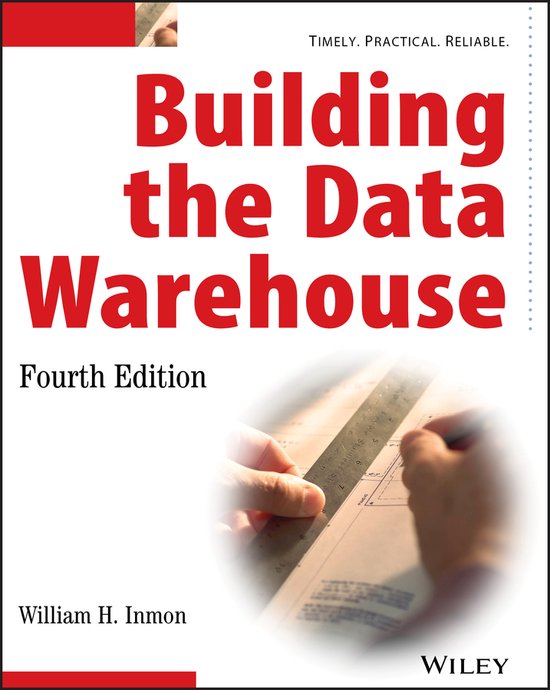 Building the Data Warehouse - W. H. Inmon, William H. Inmon