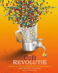 De C2B Revolutie - R. Van Meer, T. Meuleman