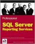 Professional SQL Server® Reporting Services - Paul Turley, Todd Bryant