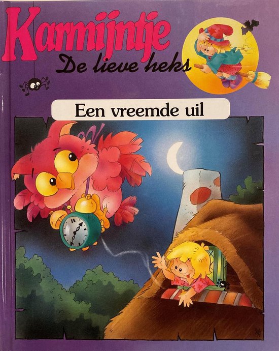 Karmijntje de lieve heks - Een vreemde uil