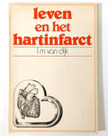 Leven en het hartinfarct - Dyk
