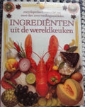 Culinaire boekerij Ingrediënten uit de wereldkeuken - Philip Dowell, Adrian Bailey