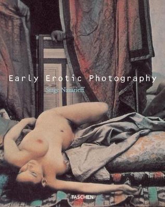 Early Erotic Photography - Serge Nazarieff