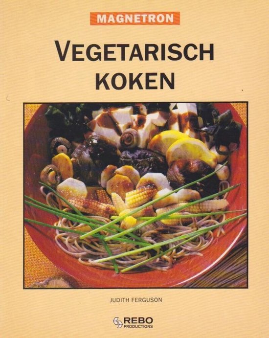Magnetron vegetarisch koken - Judith Ferguson, Ans Smink