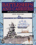 Battleships & Carriers - Steve Crawford