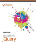 Smashing JQuery - Jake Rutter