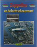Zeppelins en de luchtscheepvaart - Arense J L