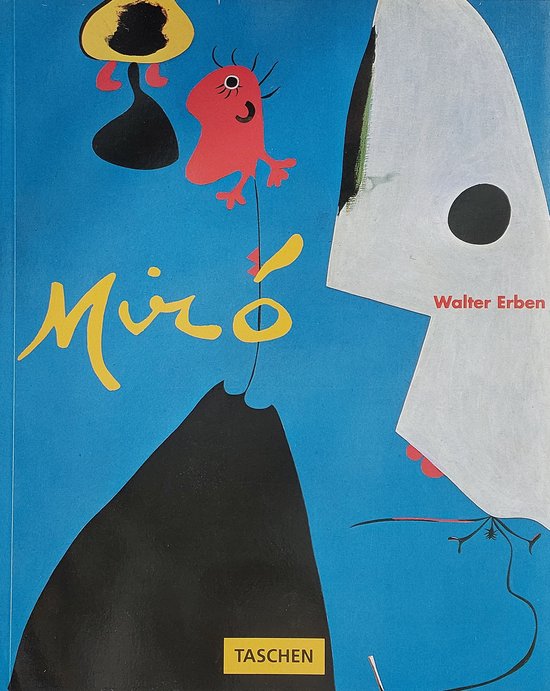 Joan Miro - Walter Erben, Hajo Düchting