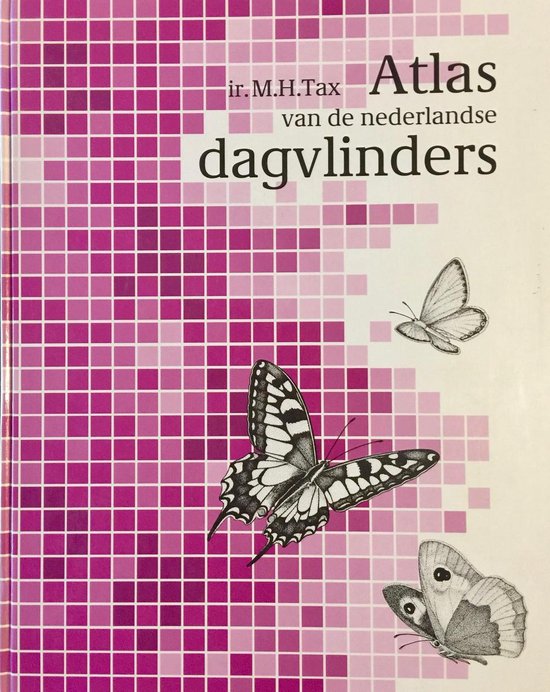Atlas van de Nederlandse dagvlinders - Tax