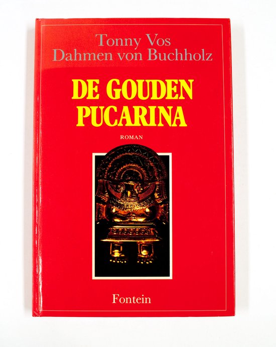 Gouden pucarina - t. Vos - Dahmen Von Buchholz