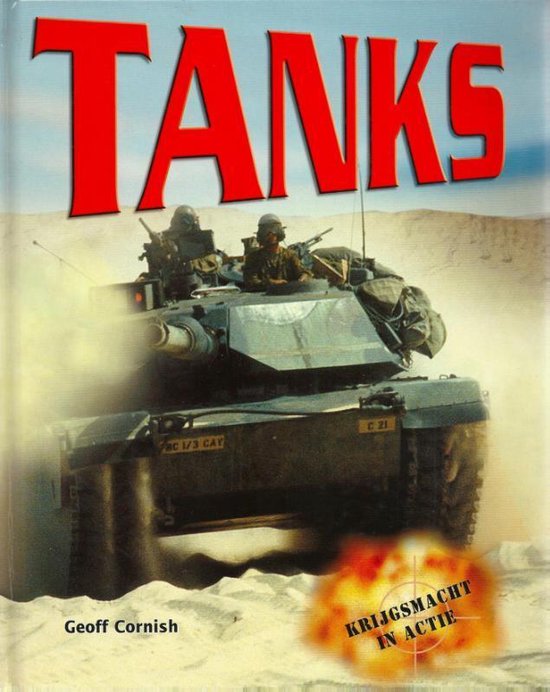 Krijgsmacht in actie - Tanks - Geoff Cornish