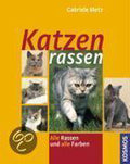 Katzenrassen - Gabriele Metz