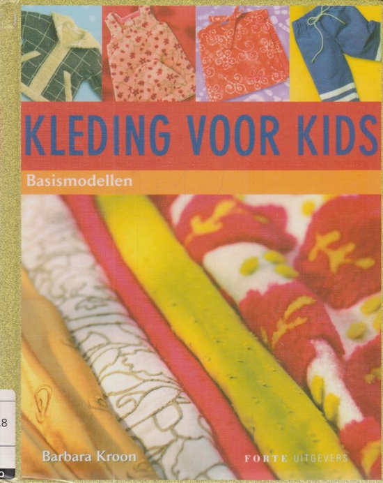 Kleding Voor Kids - Barbara Kroon