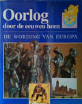 Oorlog door de eeuwen heen - W.P. Blockmans, Hannellieke Haasbroek