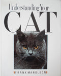 Understanding Your Cat - Frank Manolson