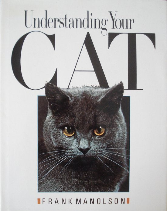 Understanding Your Cat - Frank Manolson